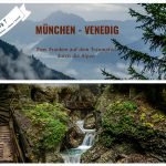 Auf dem Traumpfad von München nach Venedig – Tag 7 – Abstieg von der Lamsenjochhütte ins Inntal