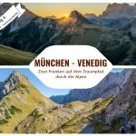 Auf dem Traumpfad von München nach Venedig – Tag 6 – Von der Falkenhütte zur Lamsenjochhütte