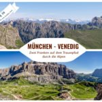 Alpenüberquerung – von München nach Venedig – Tag 16 – von der Schlüterhütte zum Grödner Joch