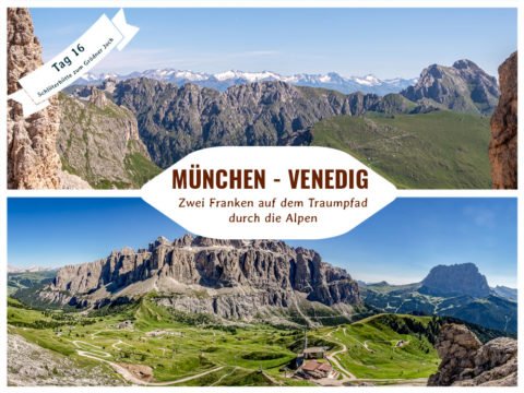 Alpenüberquerung München Venedig Tag 16 Titel